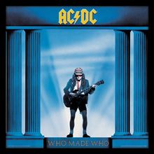 AC/DC (WHO MADE WHO)